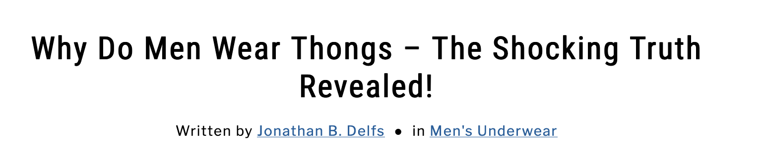 Why Do Men Wear thongs